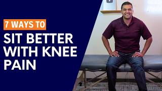 7 Ways to Help Sit Better With Knee Pain From Chondromalacia Patella [upl. by Piefer]