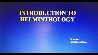 Introduction to Helminthology For 2ND MBBS students [upl. by Ulda380]