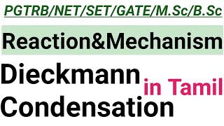 6 Dieckmann Condensation  Name Reaction with Mechanism  In Tamil [upl. by Enylekcaj]