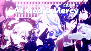 【MMD Genshin  ProSeka】At Gods Mercy🎑神のまにまに「Archons Ver🌟」 [upl. by Nanyk584]