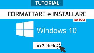 Come formattare e installare Windows 10 NUOVA VERSIONE IN DESCRIZIONE [upl. by Anelah89]