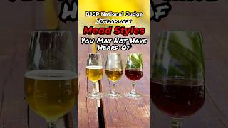 Mead Styles You May Never have Heard Of BJCPNationaljudge BJCPmeadjudge meadstyles [upl. by Nahrut]