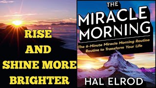 The Miracle Morning by Hal Elrod quot6 Morning Habits of Successful Peoplequot [upl. by Diane-Marie]