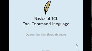 TCL Lecture 6  Programming in tcl  for loop and foreach loop  Associative Arrays [upl. by Ailemac]