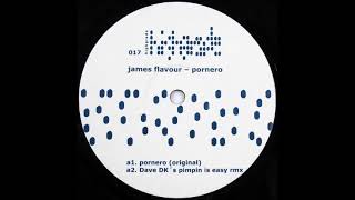 James Flavour  Pornero Dave Dk remix2004 [upl. by Carthy144]