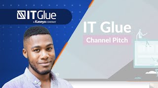 IT Glues Demo  Channel Pitch May 2022 [upl. by Yddeg]