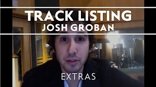 Josh Groban  All That Echoes Track Listing Reveal Extras [upl. by Ameehs]