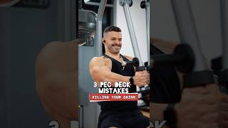 3 Pec Deck Mistakes Killing Your Gains amp How To Fix Them pecdeckchestfly [upl. by Jean]