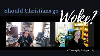 Being Christian and Going Woke [upl. by Ahsitniuq]