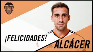 VALENCIA CF DISFRUTA CON LOS HIGHLIGHTS DE PACO ALCÁCER EN SU 21 CUMPLEAÑOS ¡FELICIDADES [upl. by Corine]