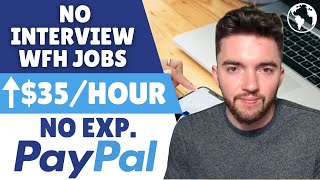 7 Work At Home Jobs Paying via PayPal  No Interview No Experience 2024 [upl. by Anora529]