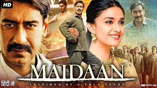 Maidaan Full Movie  Ajay Devgan Priyamani Aryann Bhowmik Gajraj Rao  Review amp Facts [upl. by Nerte888]