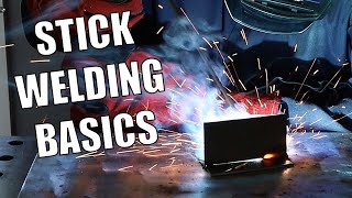 Stick Welding Basics Full Tutorial [upl. by Otineb]