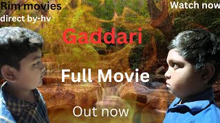 Gaddari Full Movie  Watch Now  lucky  trithu  mayank  jignesh  hv  movie RMSOfficial00 [upl. by Noirb380]