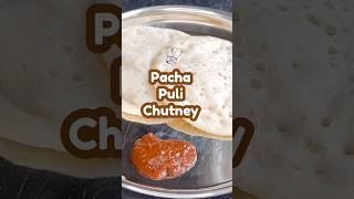 Pacha puli chutney chutney pachapuli traditionallymodernfood [upl. by Standish]