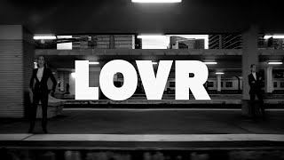 Lovr [upl. by Thomas]