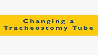 Changing a Tracheostomy Tube [upl. by Atte312]