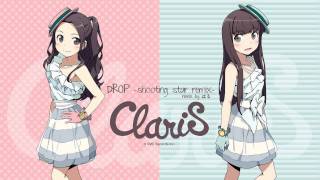 ClariS  DROP shooting star remix [upl. by Llevra]