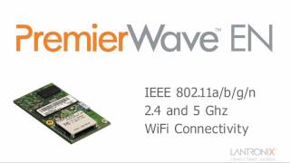 PremierWave EN  Embedded Linux Wireless Device Server  Lantronix [upl. by Nanam77]