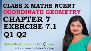 Chapter 7 Coordinate Geometry Ex 71 Q1 Q2 class 10 Maths [upl. by Meekyh]