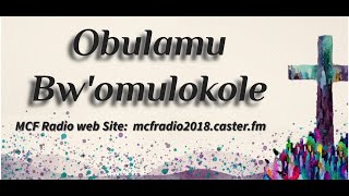 MCF Radio Obulamu Bwomulokole With Pastor Patrick Luboyera 06Jan2024 [upl. by Dory453]