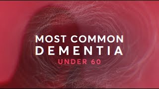 FTD The Most Common Dementia Under 60 [upl. by Norrek43]