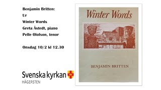 Lunchmusik i Uppis  Britten Winter words [upl. by Ainelec]