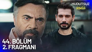 Hudutsuz Sevda 42 Bölüm 2 Fragmanı  HOŞGELDİN AMCAM [upl. by Miran496]