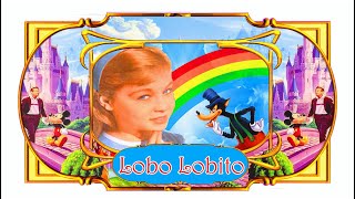 Lobo Lobito  Marisol Sobre El Arcoiris [upl. by Hellah]