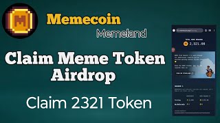 Claim Meme Token Airdrop [upl. by Wolpert]