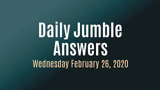 Daily Jumble February 26 2020  Jumble Answers for 2262020 [upl. by Adnuhsal]