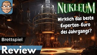 Nukleum  EuroExpertenspiel von Board amp Dice – Brettspiel – Review und Regelerklärung [upl. by Leese517]