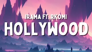 Irama Rkomi  HOLLYWOOD TestoLyrics [upl. by Lynette993]