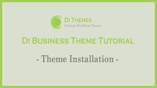 Installation  Di Business WordPress Theme [upl. by Sherrer]