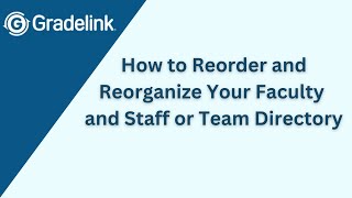 How to Reorder and Reorganize Your Faculty and Staff or Team Directory [upl. by Burbank]