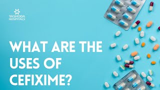 What are the uses of Cefixme [upl. by Treat]