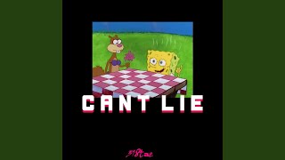 Cant Lie [upl. by Shapiro]