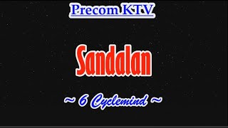 Karaoke Song Sandalan 6 Cyclemind [upl. by Anor3]