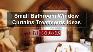 Small Bathroom Window Curtains Treatments Ideas [upl. by Rednijar]