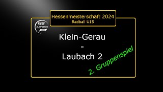 U15 Radball Hessenmeisterschaft 2024 2 Gruppenspiel KleinGerau  Laubach 2 [upl. by Itraa]