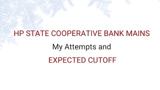 HP State Cooperative Bank HPSCB clerk mains exam 24102021 attempts and expected cutoff [upl. by Nylknarf681]