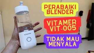 CARA PERBAIKI BLENDER VITAMER VIT005 TIDAK MAU MENYALA [upl. by Enitsenrae]