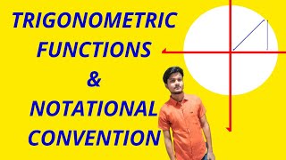 Trigonometric functions amp Notational ConventionTfunctionCh3 ncert maths class11th [upl. by Apps168]