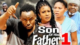 SON OF HIS FATHER SEASON 1 New Movie Zubby Micheal 2024 Latest Nigerian Nollywood Movie [upl. by Elfrida]