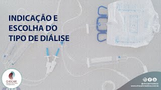 Indicação e escolha do tipo de Diálise  Chocair Médicos Associados [upl. by Jacinda]