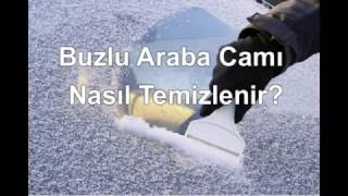 Buzlu Araba Camı Nasıl Temizlenir [upl. by Orelia938]