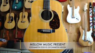 1999Martin D28 vs 2013 Martin HD28v [upl. by Addie]