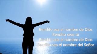 Bendito Sea El Nombre de Dios [upl. by Suravart]