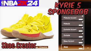 How To MAKE Kyrie 5 quotSpongeBobquot In NBA 2K24  Shoe Creator [upl. by Terese]