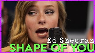 quotShape of Youquot  Ed Sheeran Full Band Rock Cover [upl. by Rugen]